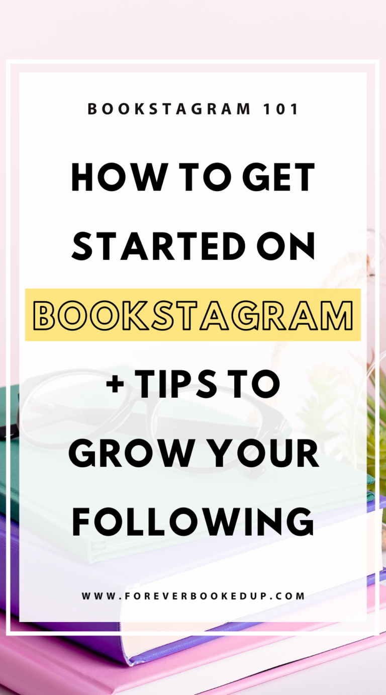 Bookstagram 101 How to Start + Grow A Following Forever