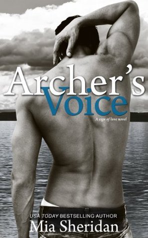 Archer's Voice by Mia Sheridan | 25+ Small Town Romance Books That Will Give You All The Feels | ForeverBookedUp